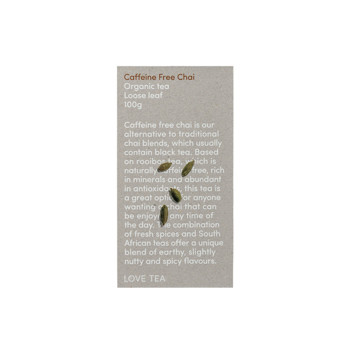 Organic Caffeine Free Chai Tea Loose Leaf 100g