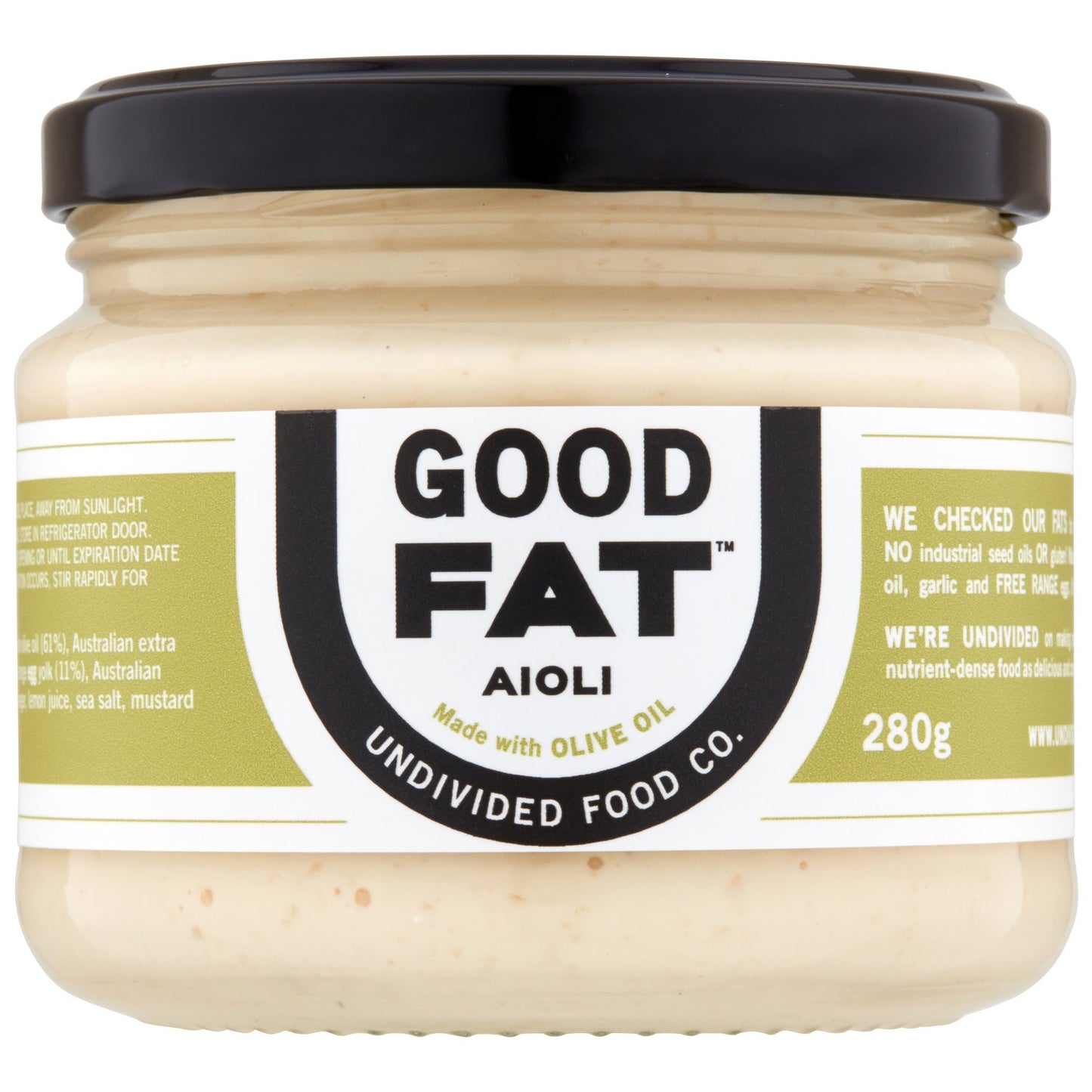 GOOD FAT™ Aioli Made with Olive Oil, Free Range Whole Eggs & Australian Garlic 280g